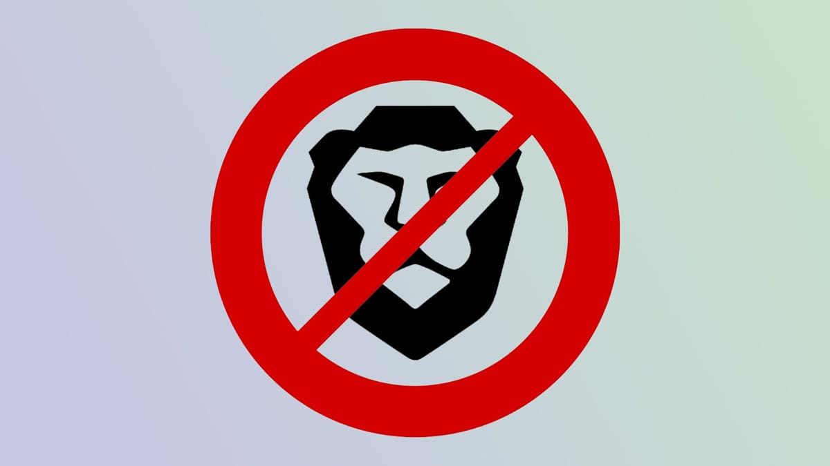 Stop using Brave Browser